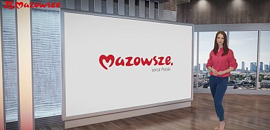 "Informacje z Mazowsza" odc. 57 [WIDEO]-2096