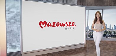 "Informacje z Mazowsza" odc. 69 [WIDEO]-2802